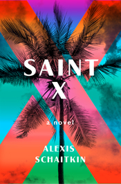 Saint X by Alexis Schaitkin